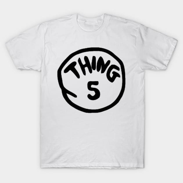 THING 5 T-Shirt by JAFARSODIK